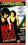 Review Entertainment in Video  / Mad Dogs And Englishmen [1995]