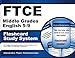 FTCE Middle Grades English 5-9 Flashcard Study System: FTCE Test Practice Questions & Exam Review for the Florida Teacher Certification Examinations (Cards)