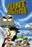DVD : Flint the Time Detective - Can't We All Get Along?
