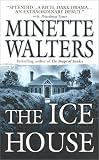 The Ice House: A Novel