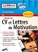 Réussir CV et lettres de motivations