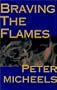 Braving the Flames