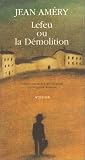 Lefeu, ou, la démolition: Roman-essai