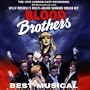 Blood Brothers [The International Recording]