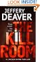 The Kill Room: The Lincoln Rhyme Series
