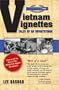 Vietnam Vignettes: Tales of an Infantryman