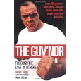 The Guv'nor: Through the Eyes of Others