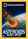 National Geographic Video - Asteroids - Deadly Impact