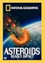 National Geographic Video - Asteroids - Deadly Impact