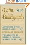 Latin Palaeography: Antiquity and the Middle Ages