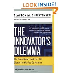 The Innovator's Dilemma: The Revolutionary Book That Will Change the Way You Do Business (Harperbusiness Essentials)