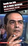 Revue La Découverte  / Une si douce dictature. Chroniques tunisiennes 1991-2000
