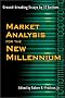 Market Analysis for the New Millennium