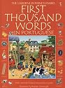 First Thousand Words in Portuguese: With Internet Linked Pronunciation Guide (Portuguese Edition)