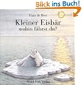 Kleiner Eisb�r, wohin f�hrst du?