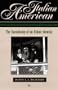 Italian American: The Racializing of an Ethnic Identity