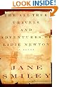 The All True Travels and Adventures of Lidie Newton
