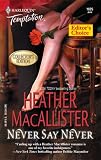 Never Say Never (Harlequin Temptation)