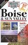 The Insiders' Guide to Boise and Sun Valley