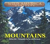 Mountains (Wild America Habitats)