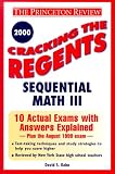 Cracking the Regents Sequential Math III, 2000 Edition (Princeton Review Series)