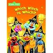 Which Witch Is Which? (Big Bird's Favorites Board Books) ~ Michaela Muntean