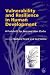 Vulnerability and Resilience: A Festschrift for Ann and Alan Clark