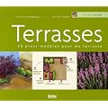 Terrasses : 20 Plans-mod�les pour ma terrasse