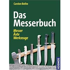 Das Messerbuch: Messer, �xte, Werkzeuge