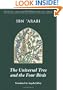 The Universal Tree and the Four Birds (Mystical Treatises of Muhyiddin Ibn 'Ara)