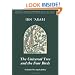 The Universal Tree and the Four Birds (Mystical Treatises of Muhyiddin Ibn 'Ara)