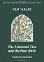 The Universal Tree and the Four Birds: Treatise on Unification (Mystical Treatises of Muhyiddin Ibn 'Arabi)