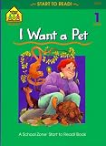 I Want a Pet (Start to Read! Trade Edition Series)