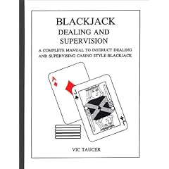 Blackjack Dealing and Supervision