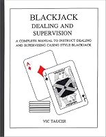 Blackjack Dealing and Supervision