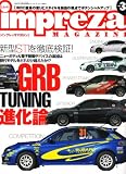 impreza MAGAZINE (インプレッサマガジン) 2008年 04月号 [雑誌]