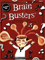 Brain Busters: Picture Puzzles to Sharpen Right-Brain Thinking and Music Knowledge (Grades 3+)