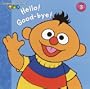 Hello!/Good-bye! (Sesame Beginnings)