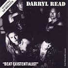 Beat Existentialist by  Darryl Read 