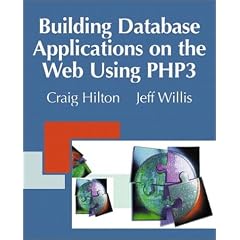 Building Database Applications on the Web Using PHP 3, w. CD-ROM