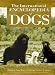 The International Encyclopedia of Dogs