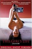 This Girl`s Life (Unrated Version)