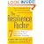 The Resilience Factor: 7 Essential Skills for Overcoming Life's Inevitable Obstacles