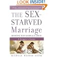 The Sex-Starved Marriage: Boosting Your Marriage Libido: A Couple's Guide