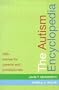 The Autism Encyclopedia: 500+ Entries for Parents and Professionals