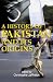 A History of Pakistan and Its Origins