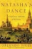 Natasha's Dance: A Cultural History of Russia