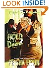 Hold U Down (Triple Crown Publications Presents)