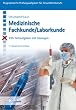 Medizinische Fachkunde / Laborkunde. 935 Testaufgaben mit L�sungen. (Lernmaterialien)