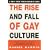 The Rise and Fall of Gay Culture